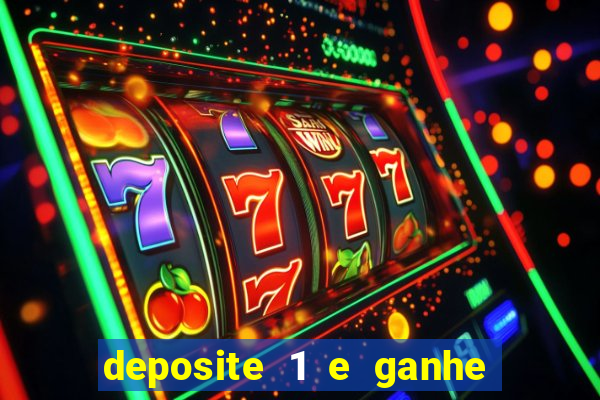 deposite 1 e ganhe 10 no fortune tiger